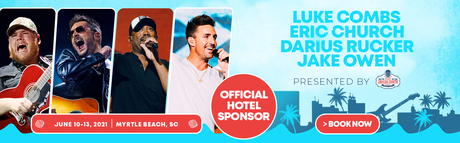 Carolina Country Music Fest - Luke Combs, Eric Church, Darius Rucker, Jake Owen